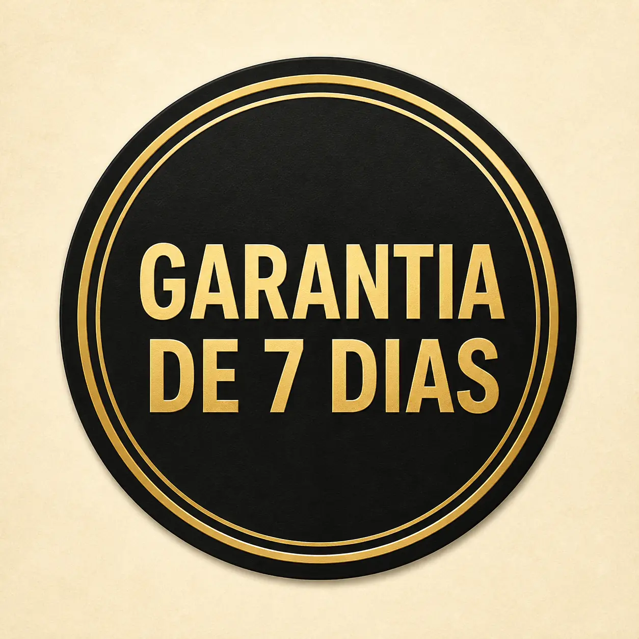 Selo preto e dourado com a frase Garantia de 7 Dias